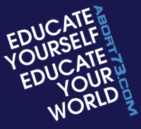 Educate Yourself. Educate Your World. (Lapis) | Abort73.com