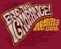 End the Ignorance | Abort73.com