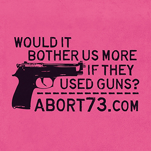 Would it Bother Us More if They Used Guns? (Fuchsia) | Abort73.com