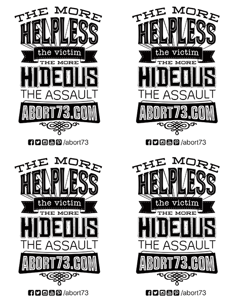 The More Helpless the Victim, The More Hideous the Assault. Downloadable Flyer