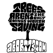 Trees Aren’t the Only Things Worth Saving