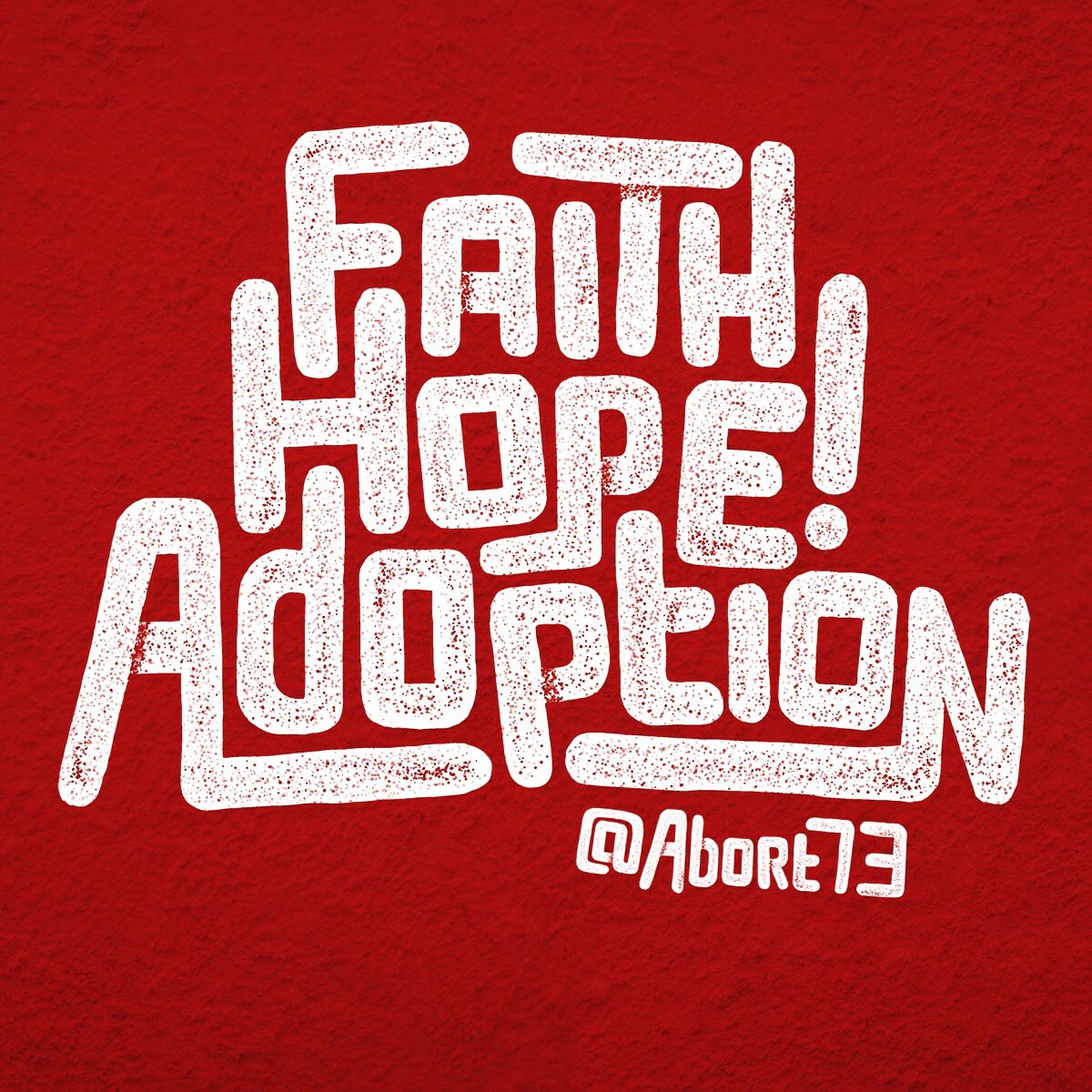 Faith, Hope, Adoption!