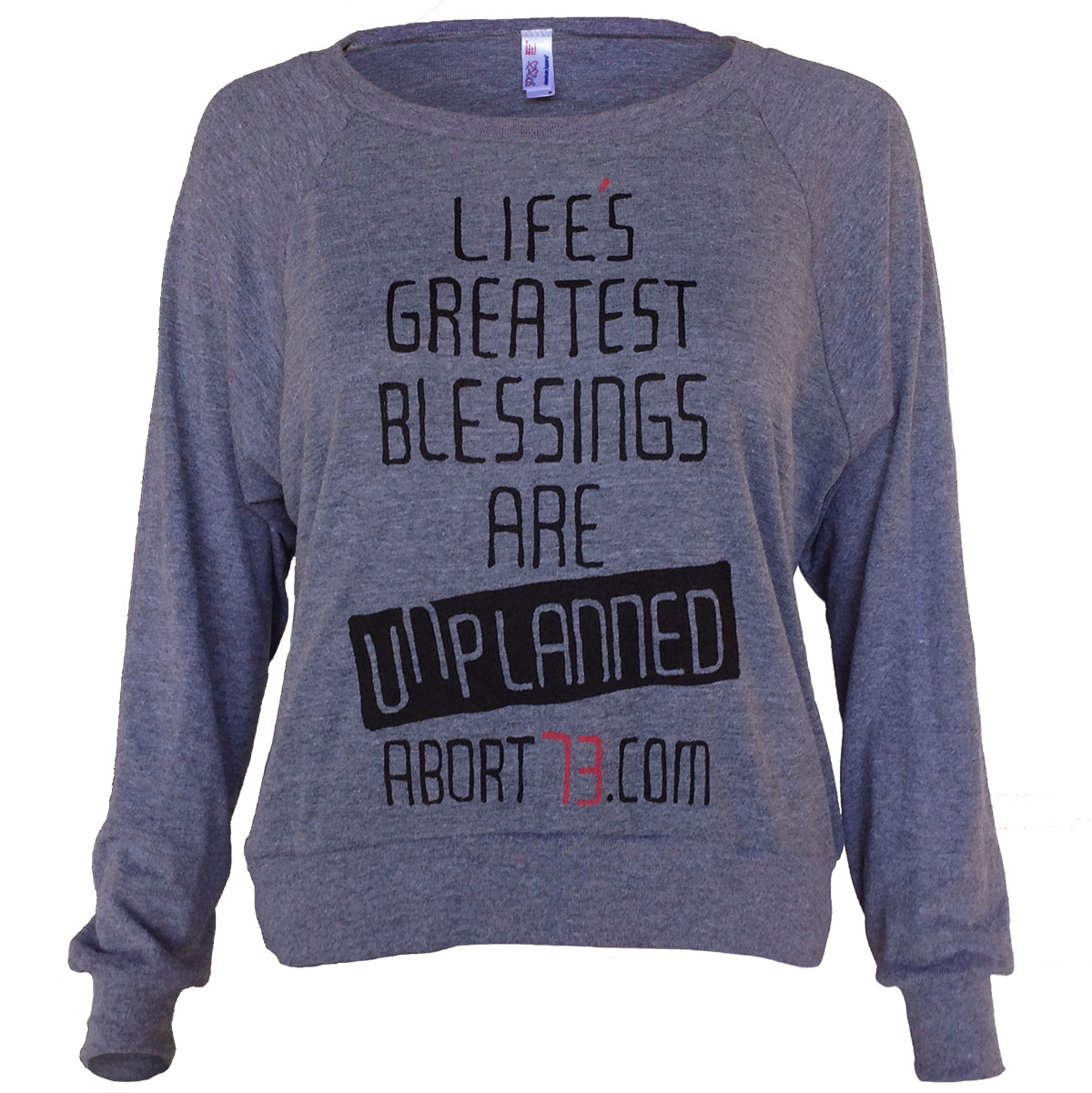 Life’s Greatest Blessings Are Unplanned (Abort73 Girls Lightweight Pullover)